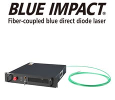 ファイバ結合型高輝度青色ダイレクトダイオードレーザ「BLUE IMPACT™シリーズ」